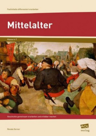 Knjiga Mittelalter Renate Gerner