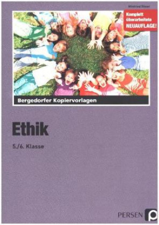 Buch Ethik - 5./6. Klasse Winfried Röser