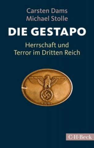 Kniha Die Gestapo Carsten Dams