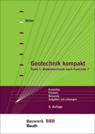 Kniha Bodenmechanik nach Eurocode 7 Gerd Möller