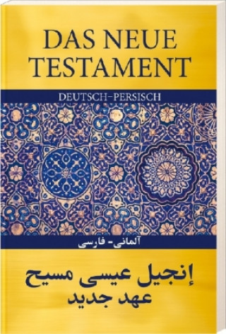 Buch Das Neue Testament Deutsch - Persisch 