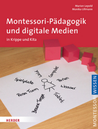 Książka Montessori-Pädagogik und digitale Medien Marion Lepold