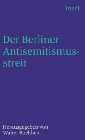 Kniha Der Berliner Antisemitismusstreit Walter Boehlich