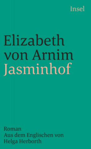 Livre Jasminhof Elizabeth von Arnim