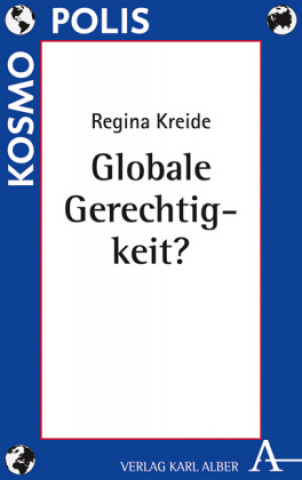 Livre Globale Gerechtigkeit? Regina Kreide