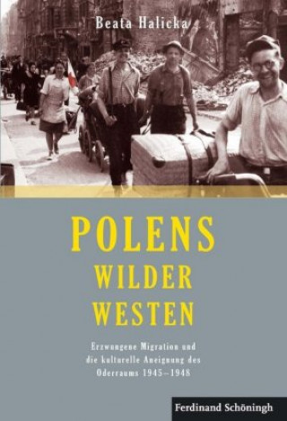 Книга Polens Wilder Westen Beata Halicka