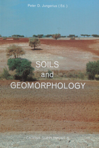 Libro Soils and Geomorphology Peter D. Jungerius