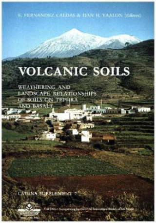 Книга Volcanic Soils E. Fernandez Caldas