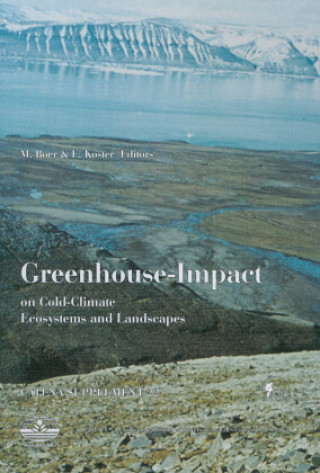 Kniha Greenhouse-Impact on Cold-Climate M. Boer