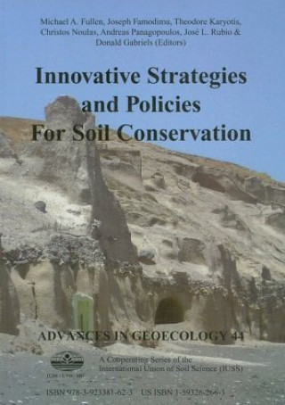 Kniha Innovative Strategies and Policies for Soil Conservation Michael A. Fullen