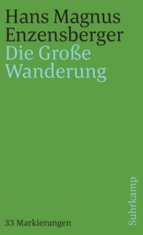 Kniha Die Große Wanderung Hans Magnus Enzensberger