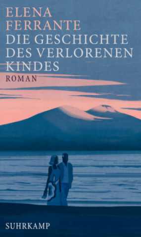 Kniha Die Geschichte des verlorenen Kindes Elena Ferrante