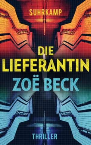 Książka Die Lieferantin Zoë Beck