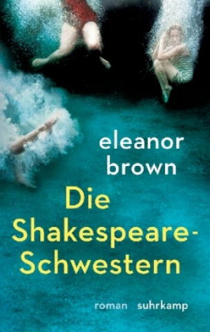 Könyv Die Shakespeare-Schwestern Eleanor Brown