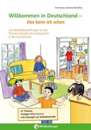 Könyv Willkommen in Deutschland - Deutsch als Zweitsprache - Das kann ich schon! Tina Kresse