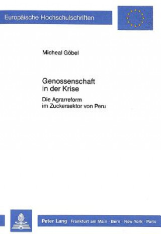 Kniha Genossenschaft in der Krise Michael Göbel