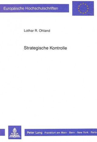 Kniha Strategische Kontrolle Lothar R. Ohland