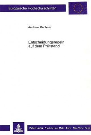 Carte Entscheidungsregeln auf dem Pruefstand Andreas Buchner