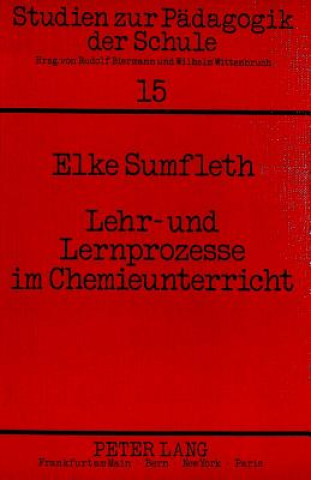 Kniha Lehr- und Lernprozesse im Chemieunterricht Elke Sumfleth