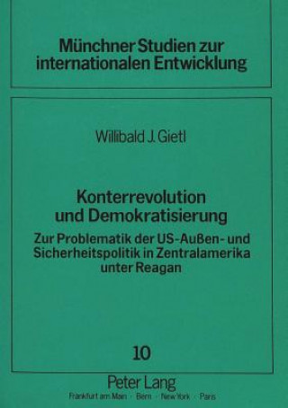 Kniha Konterrevolution und Demokratisierung Willibald Gietl