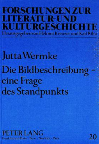 Könyv Die Bildbeschreibung - eine Frage des Standpunkts Jutta Wermke