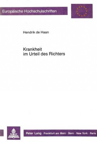 Книга Krankheit im Urteil des Richters Hendrik de Haan