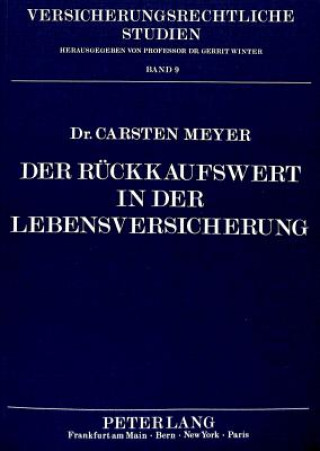 Kniha Der Rueckkaufswert in der Lebensversicherung Carsten Meyer