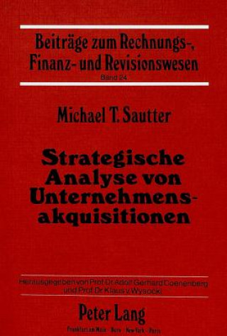 Carte Strategische Analyse von Unternehmensakquisitionen Michael T. Sautter