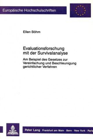Könyv Evaluationsforschung mit der Survivalanalyse Ellen Böhm