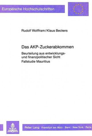 Carte Das AKP-Zuckerabkommen Rudolf-Ernst Wolffram