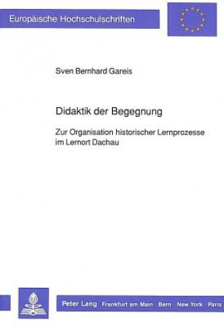 Könyv Didaktik der Begegnung Sven Gareis