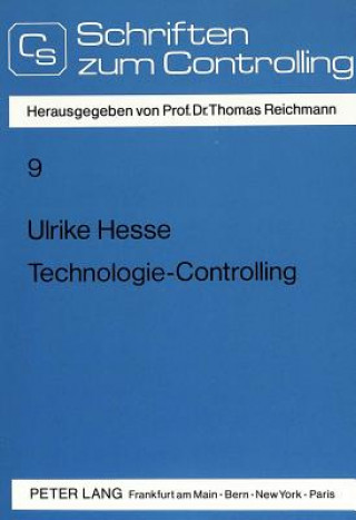 Knjiga Technologie-Controlling Ulrike Hesse