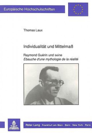 Knjiga Individualitaet und Mittelmass Thomas Laux