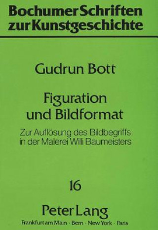 Knjiga Figuration und Bildformat Gudrun Bott
