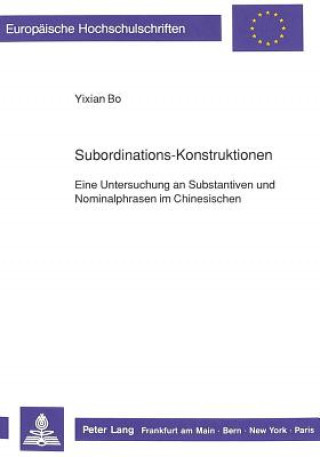 Kniha Subordinations-Konstruktionen Yixian Bo