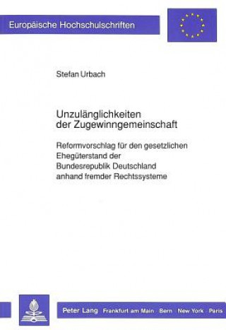 Buch Unzulaenglichkeiten der Zugewinngemeinschaft Stefan Urbach