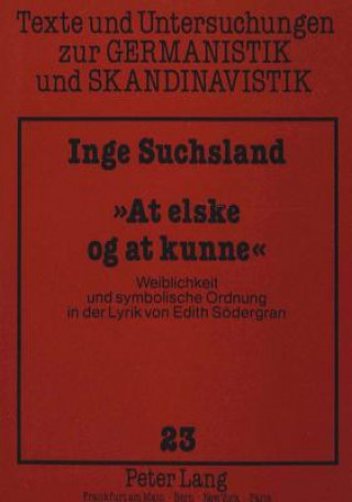 Kniha Â«At elske og at kunneÂ» Inge Suchsland