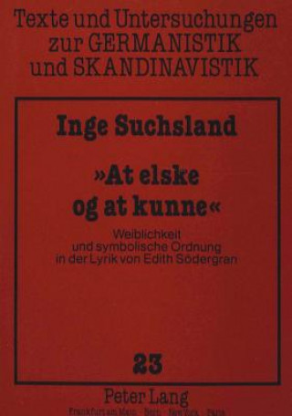 Livre Â«At elske og at kunneÂ» Inge Suchsland