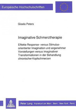 Książka Imaginative Schmerztherapie Gisela Peters