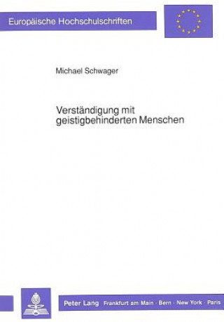 Książka Verstaendigung mit geistigbehinderten Menschen Michael Schwager