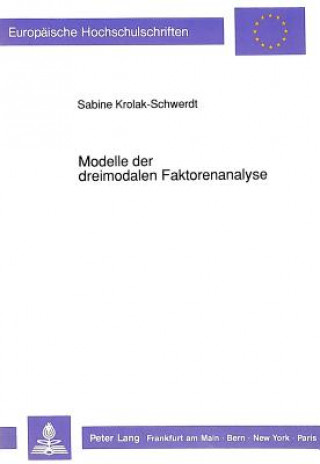 Книга Modelle der dreimodalen Faktorenanalyse Sabine Krolak-Schwerdt