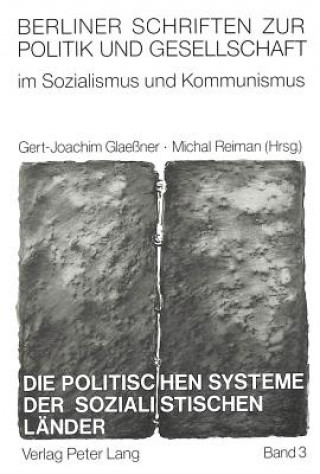 Książka Die politischen Systeme der sozialistischen Laender Michael Reiman