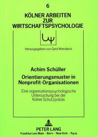 Książka Orientierungsmuster in Nonprofit-Organisationen Achim Schüller