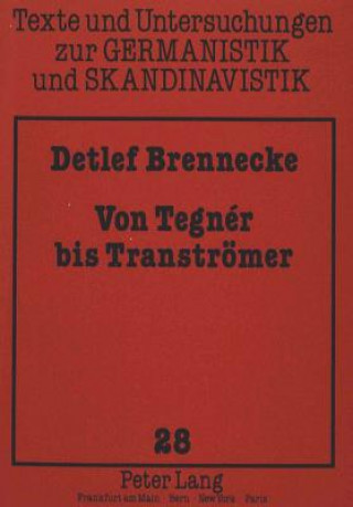 Książka Von Tegner bis Transtroemer Detlef Brennecke