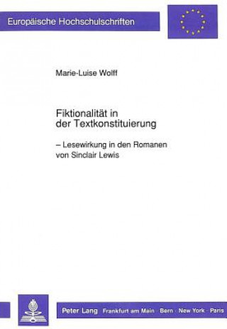 Kniha Fiktionalitaet in der Textkonstituierung Marie-Luise Wolff