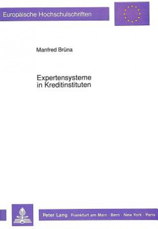 Knjiga Expertensysteme in Kreditinstituten Manfred Brüna