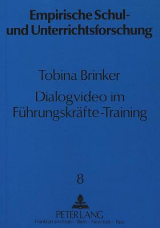 Kniha Dialogvideo im Fuehrungskraefte-Training Tobina Brinker