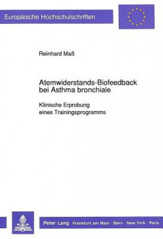 Kniha Atemwiderstands-Biofeedback bei Asthma bronchiale Reinhard Maß