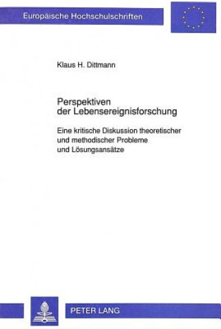 Kniha Klaus H. Dittmann: Perspektiven der Lebensereignisforschung Ralf W. Dittmann