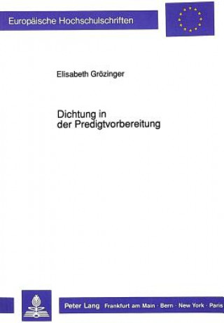 Book Dichtung in der Predigtvorbereitung Elisabeth Grözinger